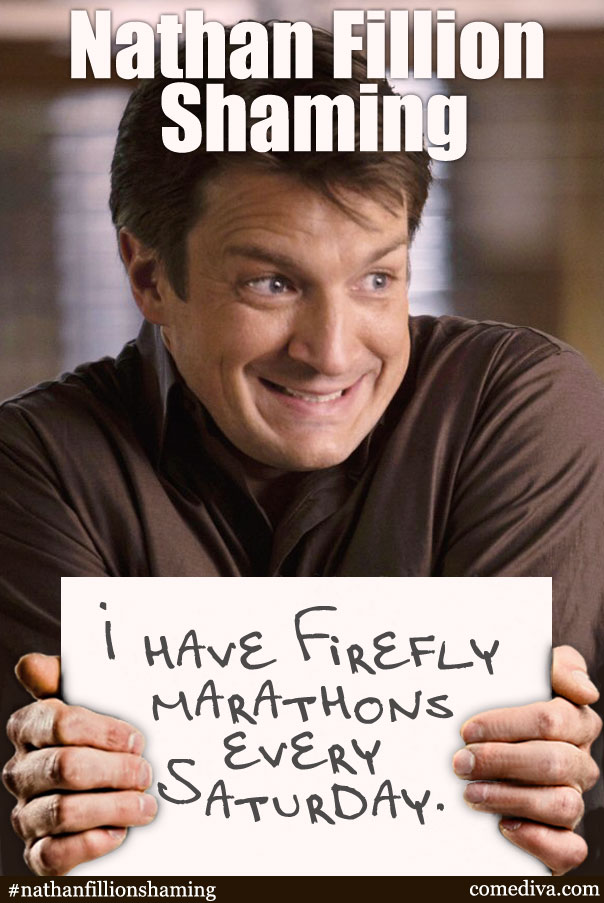 Nathan-Fillion-Shaming-firefly