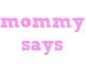 mommy-says-logo