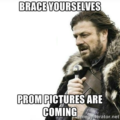 brace yourselves prom meme