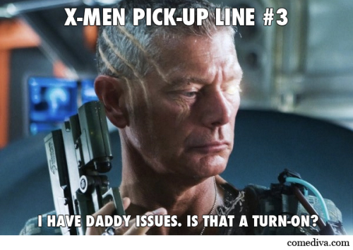 X MEN pick-up lines