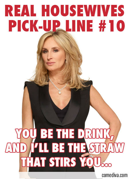 Real-Housewives-PU-Lines-10-Sonja